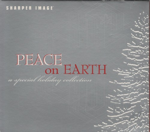 Peace On Earth: A Special Holiday Collection