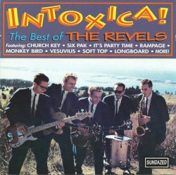 Intoxica!!! The Best of the Revels