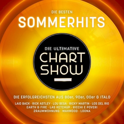 Die ultimative Chart Show: Die besten Sommerhits