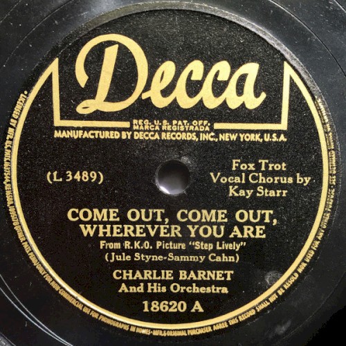 Come Out, Come Out, Wherever You Are / What a Diff'rence a Day Made