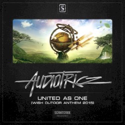 United as One (Wish Outdoor Anthem 2015)