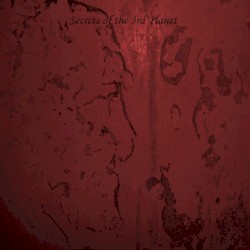 Secrets of the Third Planet EP 2007