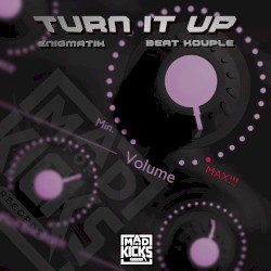 Turn It Up EP