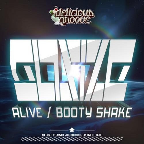 Alive / Booty Shake