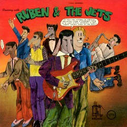 Cruising With Ruben & the Jets