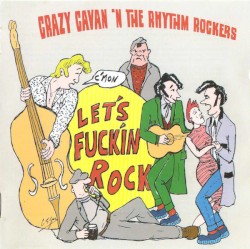C'mon Let's Fuckin' Rock