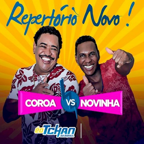 Coroa VS Novinha - Repertório Novo