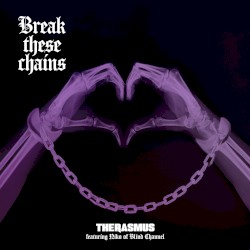 Break These Chains