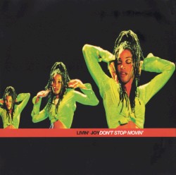 Don’t Stop Movin’