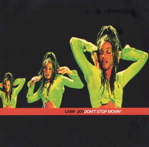 Don’t Stop Movin’