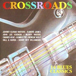 Crossroads 14 Blues Classics