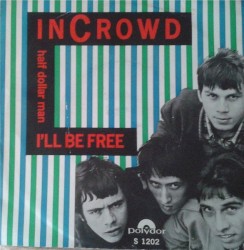 I'll Be Free / Half Dollar Man