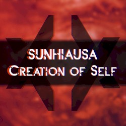 Creation of Self