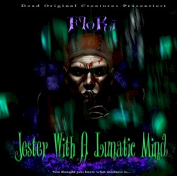 Jester With a Lunatic Mind