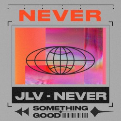 Never
