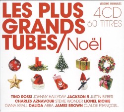 Les Plus Grands Tubes: Noël