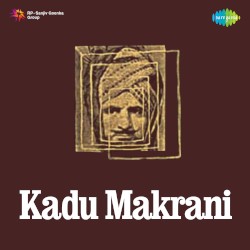 Kadu Makrani