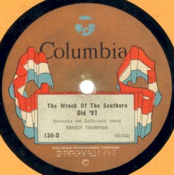 The Wreck of the Southern Old ’97 / Are You From Dixie?