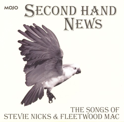 Second Hand News: The Songs of Stevie Nicks & Fleetwood Mac