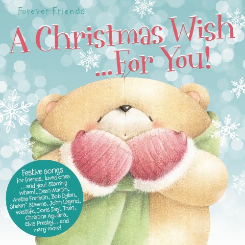 Forever Friends a Christmas Wish for You