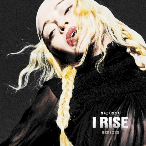 I Rise: Remixes