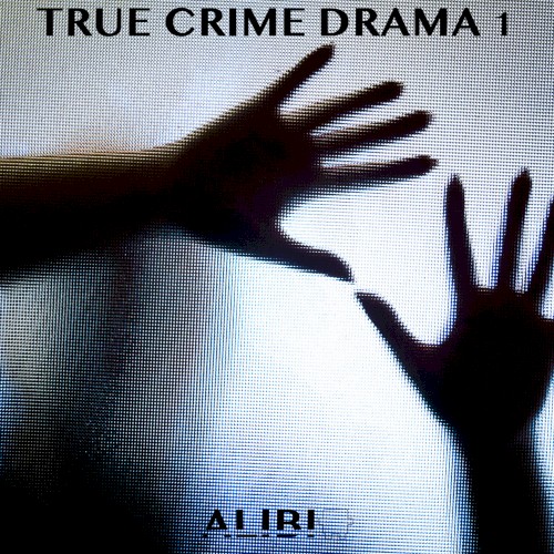 True Crime Drama, Vol. 1