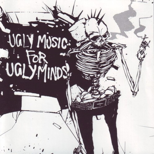 Ugly Music... For Ugly Minds: Relapse Records Sampler 2006