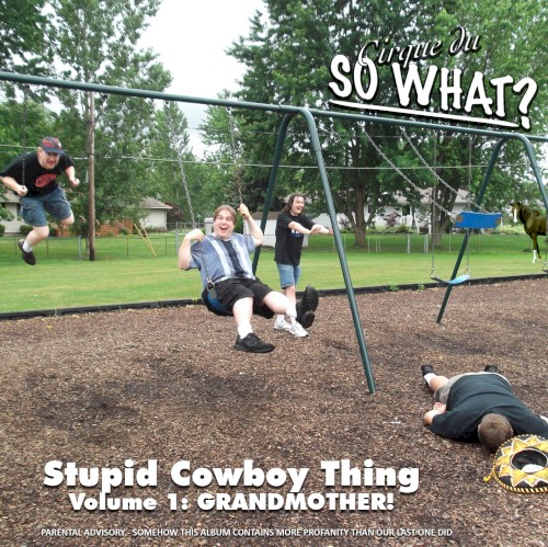 Stupid Cowboy Thing, Vol. 1: Grandmother