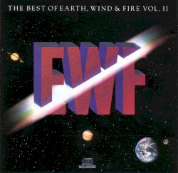 The Best of Earth, Wind & Fire, Volume II