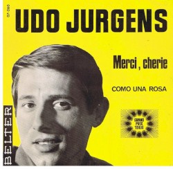 Merci Chérie / Como una rosa