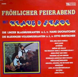 Fröhlicher Feierabend mit Klaus & Ferdl