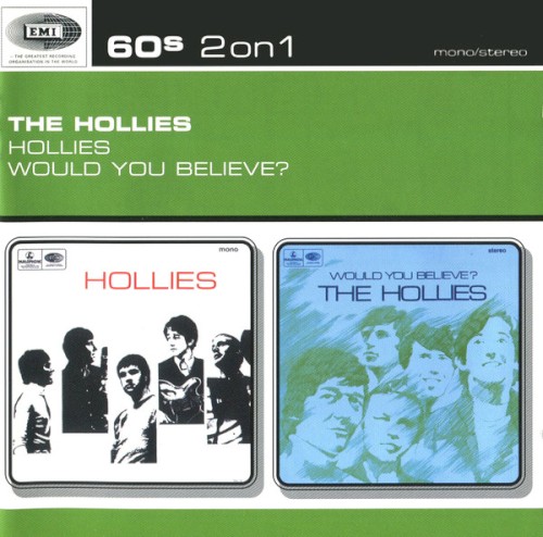 Hollies / Would You Believe?