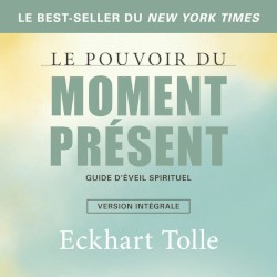 Le Pouvoir du moment présent