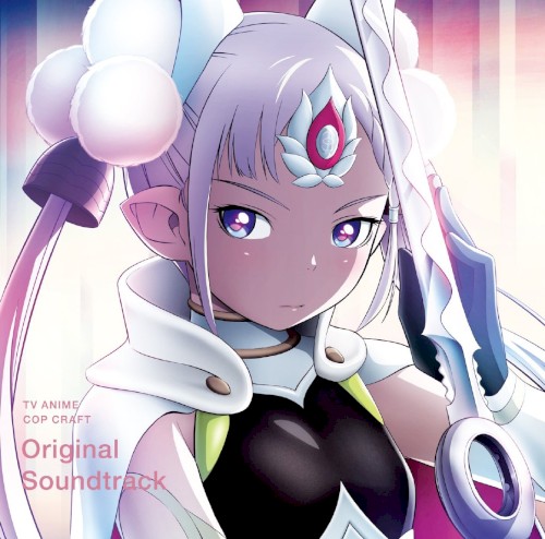 TV ANIME COP CRAFT Original Soundtrack