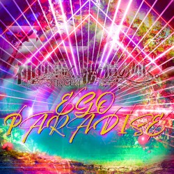 EGO PARADISE