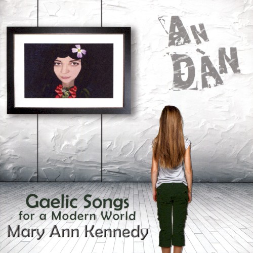 An Dàn: Gaelic Songs for a Modern World