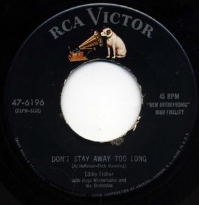 Don't Stay Away Too Long / Song of the Dreamer