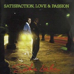 Satisfaction, Love & Passion