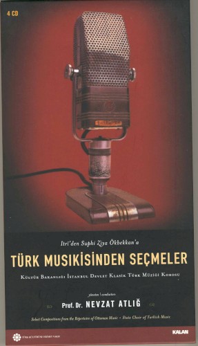 Itri'den Suphi Ziya Özbekkan'a - Türk Musikisinden Seçmeler