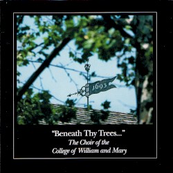 "Beneath Thy Trees…"