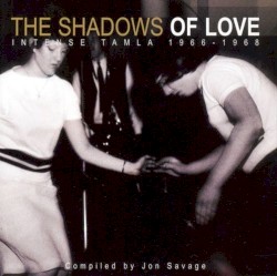 The Shadows of Love: Intense Tamla 1966–1968