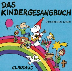 Das Kindergesangbuch - Die schönsten Lieder