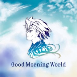 Good Morning World (From “Dr. Stone”)