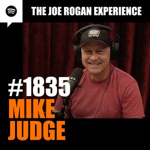 The Joe Rogan Experience #1835, "Mike Judge"
