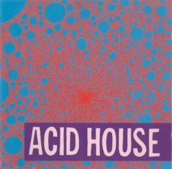 Acid House