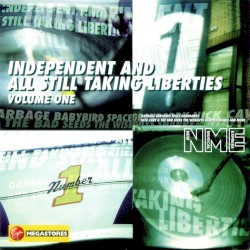 Independent and All Still Taking Liberties, Volume 1