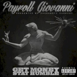 Get Money Stay Humble