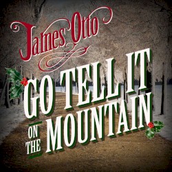 Go Tell It on the Mountain
