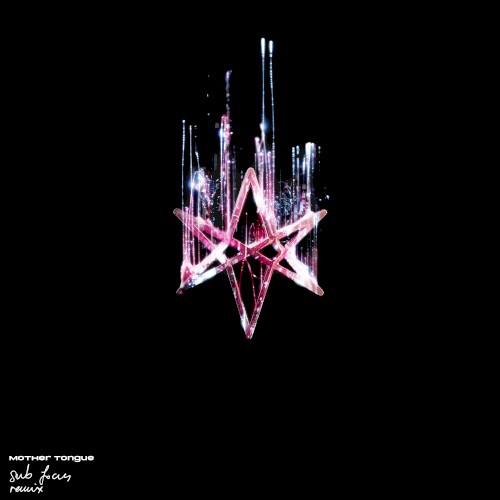 mother tongue (Sub Focus remix)