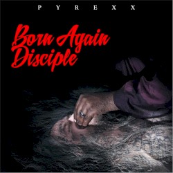 Born Again Disciple